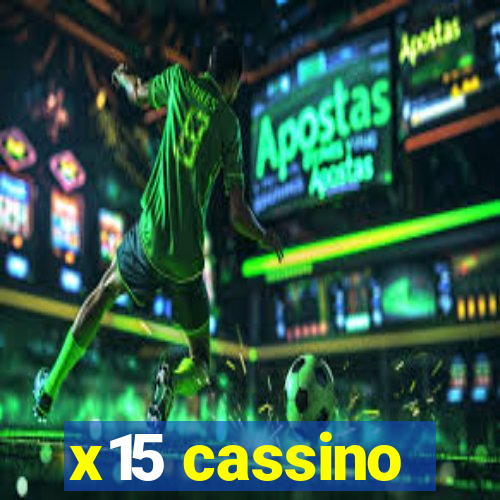 x15 cassino